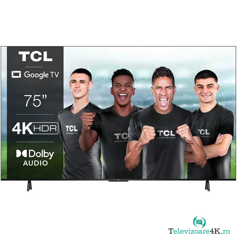 Televizor LED TCL 75P635, 191 cm, Smart Google TV, 4K Ultra HD, Clasa F la 3,923.07 lei ron